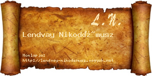 Lendvay Nikodémusz névjegykártya